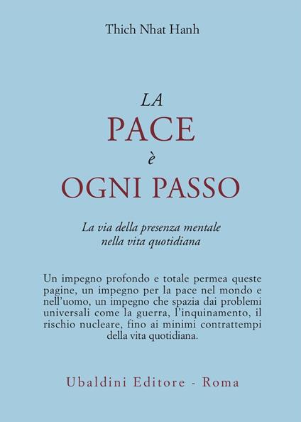La pace è ogni passo. La via della presenza mentale nella vita quotidiana - Thich Nhat Hanh - copertina