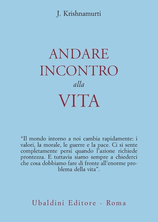 Andare incontro alla vita - Jiddu Krishnamurti - copertina