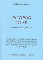 Il ricordo di sé. Le tecniche della quarta via