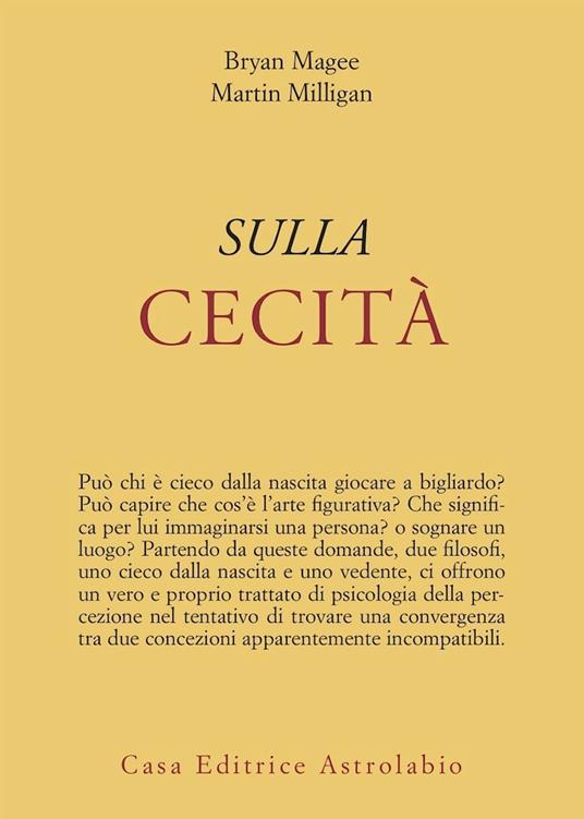 Sulla cecità - Bryan Magee,Martin Milligan - copertina