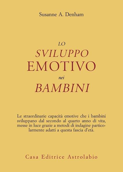 Lo sviluppo emotivo nei bambini - Susanne A. Denham - copertina