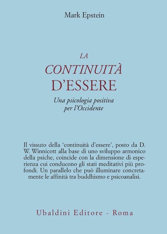 La continuità d'essere. Una psicologia positiva per l'Occidente - Mark Epstein - copertina