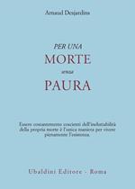 Per una morte senza paura