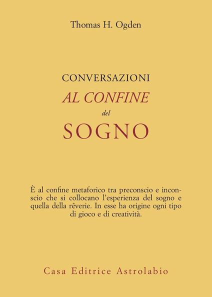 Conversazioni al confine del sogno - Thomas H. Ogden - copertina