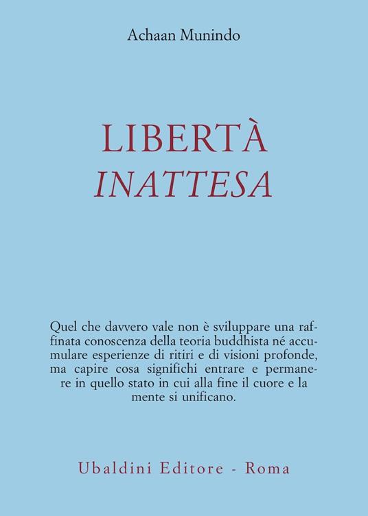 Libertà inattesa - Achaan Munindo - copertina