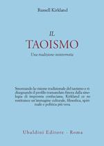 Il taoismo. Una tradizione ininterrotta