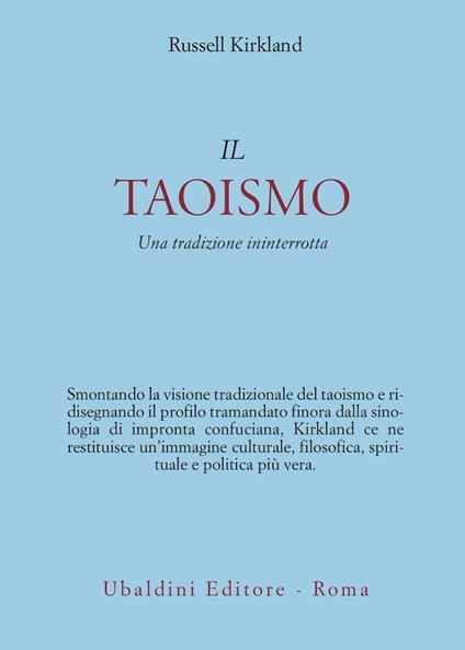 Il taoismo. Una tradizione ininterrotta - Russell Kirkland - copertina