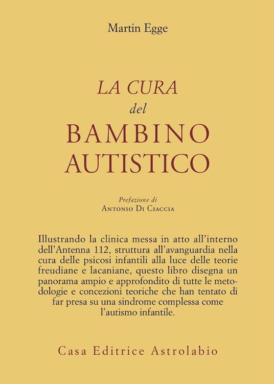 La cura del bambino autistico - Martin Egge - copertina