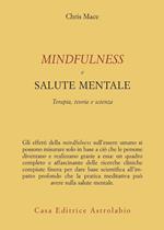 Mindfulness e salute mentale. Terapia, teoria e scienza