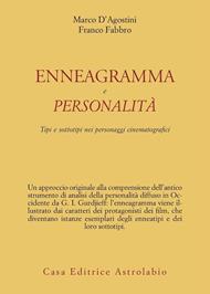 Enneagramma e personalità. Tipi e sottotipi nei personaggi dei film