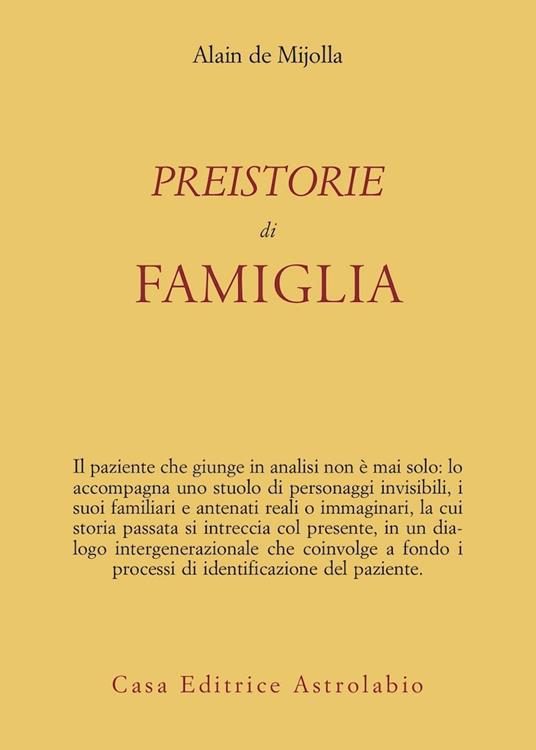 Preistorie di famiglia - Alain de Mijolla - copertina