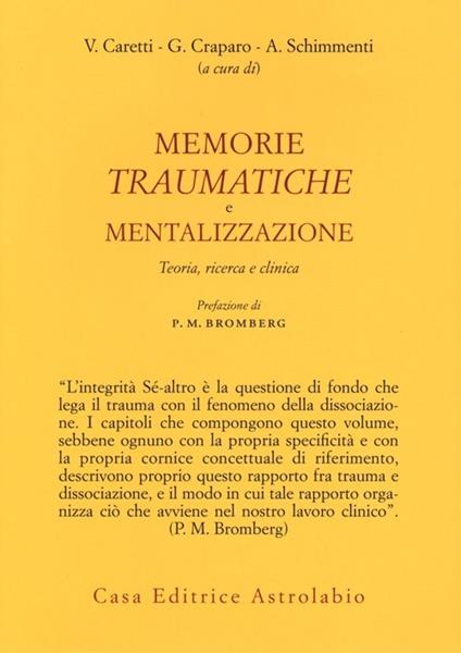 Memorie traumatiche e mentalizzazione. Teoria, ricerca e clinica - copertina