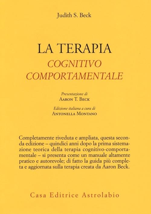 La Terapia cognitivo-comportamentale - Judith S. Beck - copertina