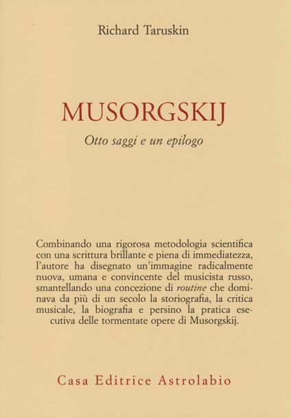 Musorgskij. Otto saggi e un epilogo - Richard Taruskin - copertina