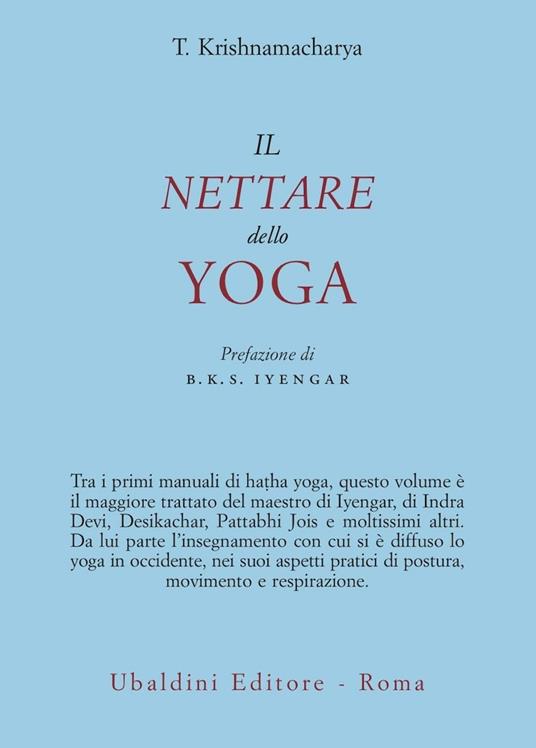 Il nettare dello yoga - Tirumalai Krishnamacharya - copertina