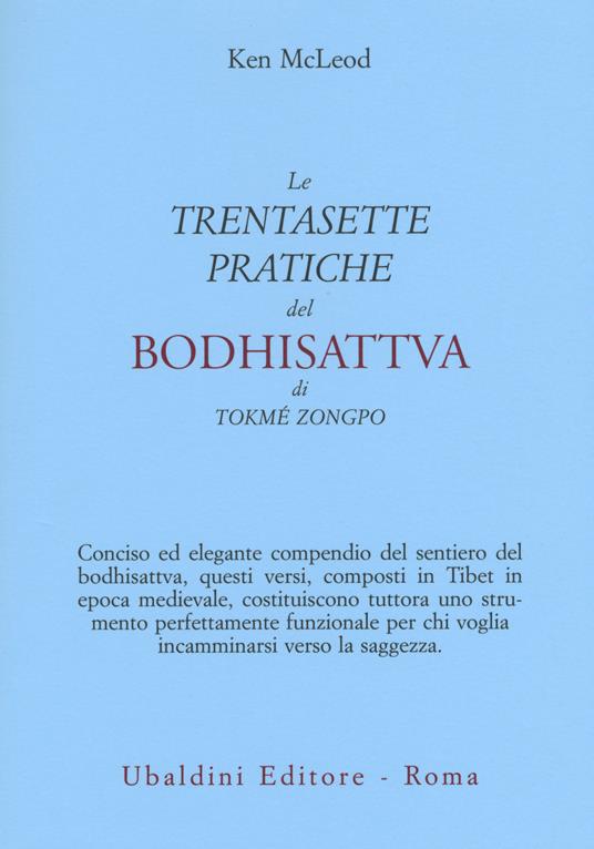 Le «Trentasette pratiche del Bodhisattva» di Tokmé Zongpo - Ken McLeod - copertina