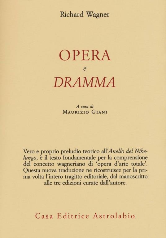 Opera e dramma - W. Richard Wagner - copertina