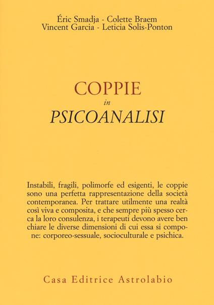 Coppie in psicoanalisi - Éric Smadja,Colette Braem,Vincent Garcia - copertina