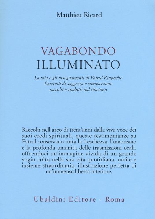 Vagabondo illuminato. La vita e gli insegnamenti di Patrul Rinpoche - Matthieu Ricard - copertina