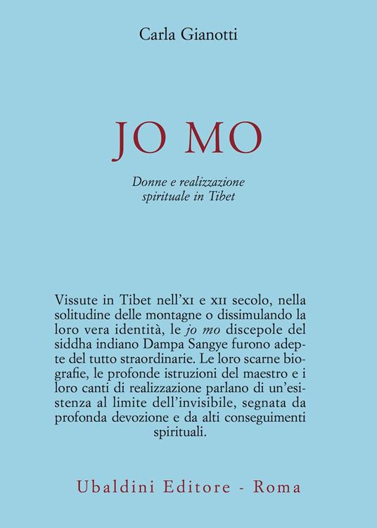 Jo Mo. Donne e realizzazione spirituale in Tibet - Carla Gianotti - copertina