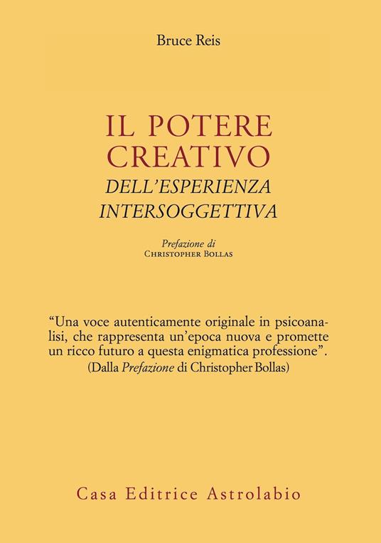 Il potere creativo dell'esperienza intersoggettiva - Bruce Reis - copertina