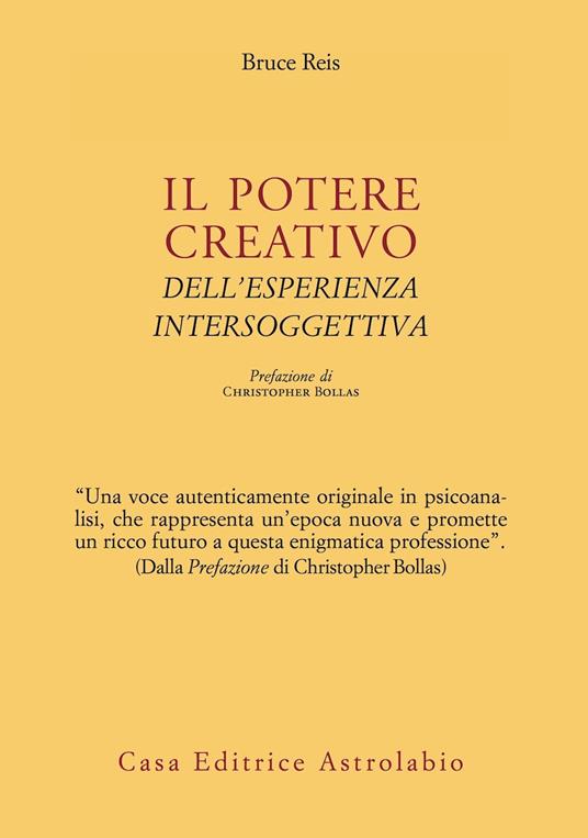 Il potere creativo dell'esperienza intersoggettiva - Bruce Reis - copertina