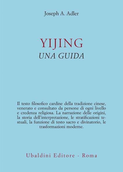 Yijing. Una guida - Joseph A. Adler - copertina