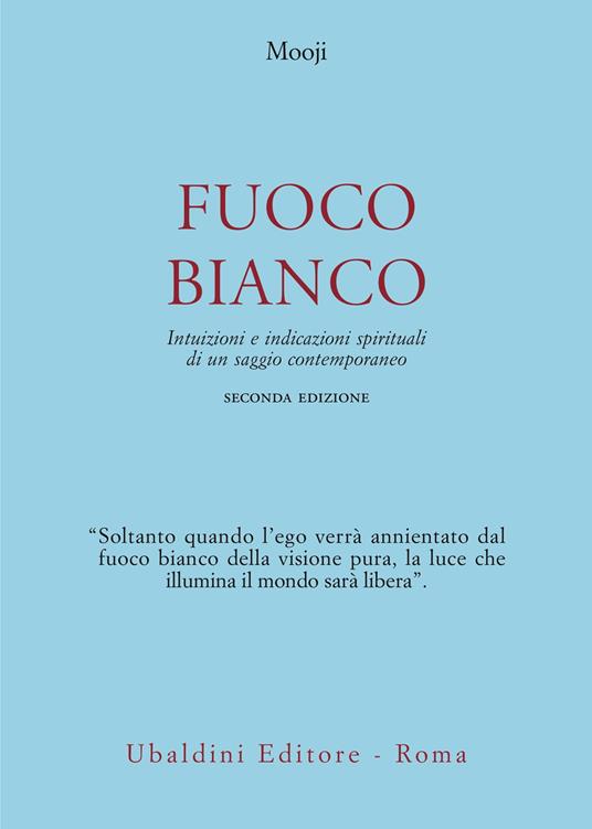 Fuoco bianco - Mooji - copertina