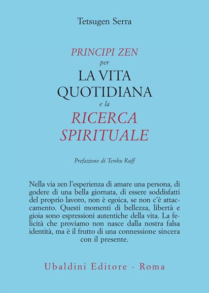 Principi zen per la vita quotidiana e la ricerca spirituale - Tetsugen Serra - copertina
