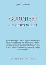 Gurdjieff. Un nuovo mondo