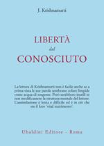 Libertà dal conosciuto