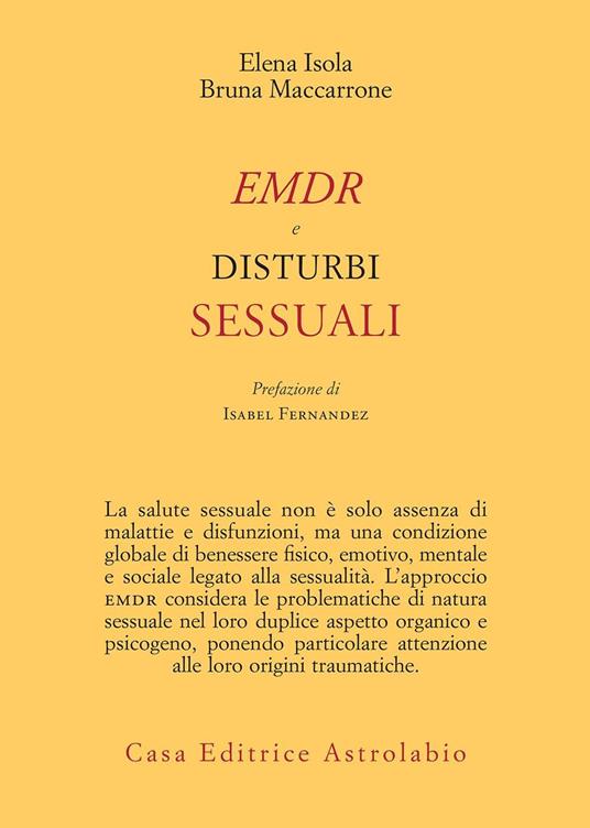 EMDR e disturbi sessuali - Elena Isola,Bruna Maccarrone - ebook