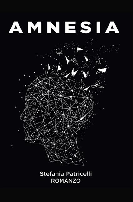Amnesia - Stefania Patricelli - copertina