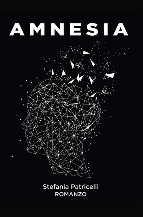 Amnesia - Stefania Patricelli - copertina