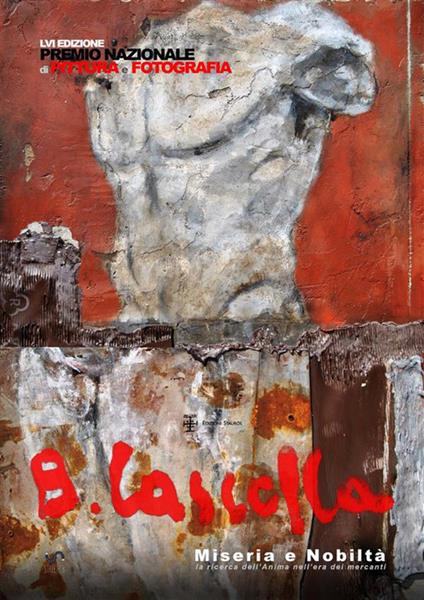 56º Premio Basilio Cascella 2012. Miseria e nobiltà. Ediz. illustrata - Premio Basilio Cascella - ebook