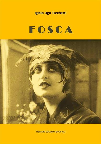 Fosca - Igino Ugo Tarchetti - ebook