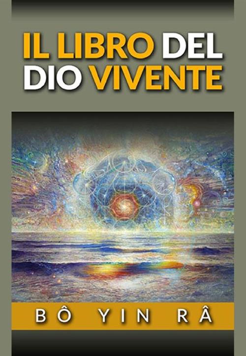 Il libro del Dio vivente - Bô Yin Râ - copertina