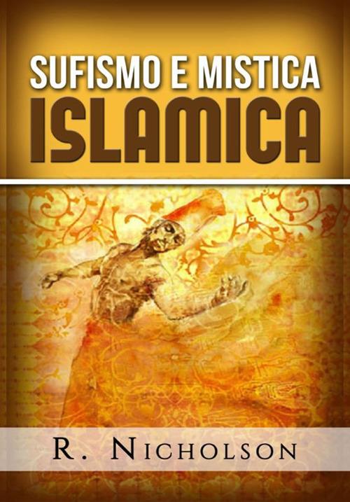 Sufismo e mistica islamica - R. Nicholson - copertina