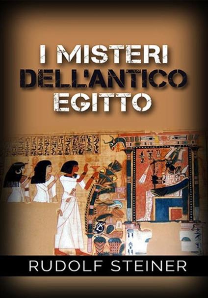 I misteri dell'antico Egitto - Rudolf Steiner - copertina