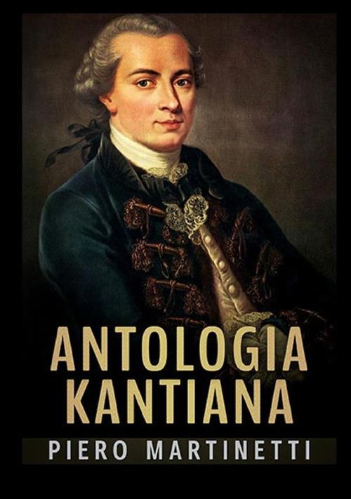 Antologia kantiana - Piero Martinetti - copertina