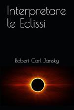 Interpretare le eclissi