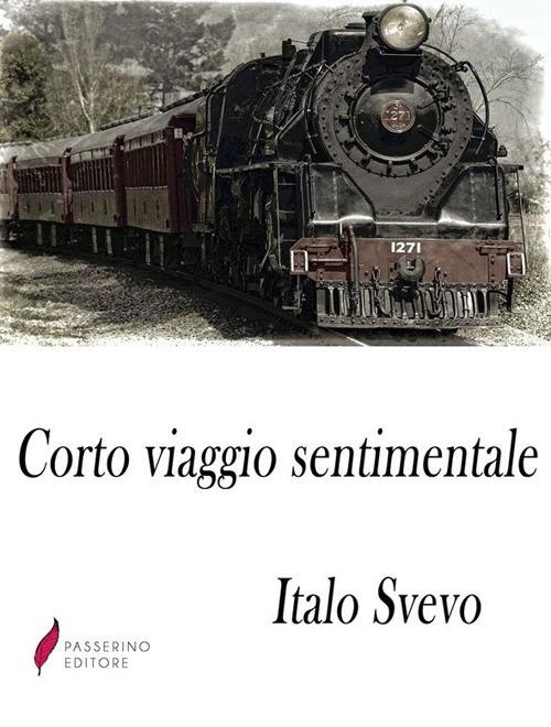 Corto viaggio sentimentale - Italo Svevo - ebook