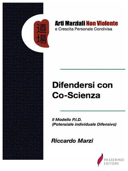 Difendersi con co-scienza - Riccardo Marzi - ebook