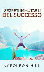 I segreti immutabili del successo