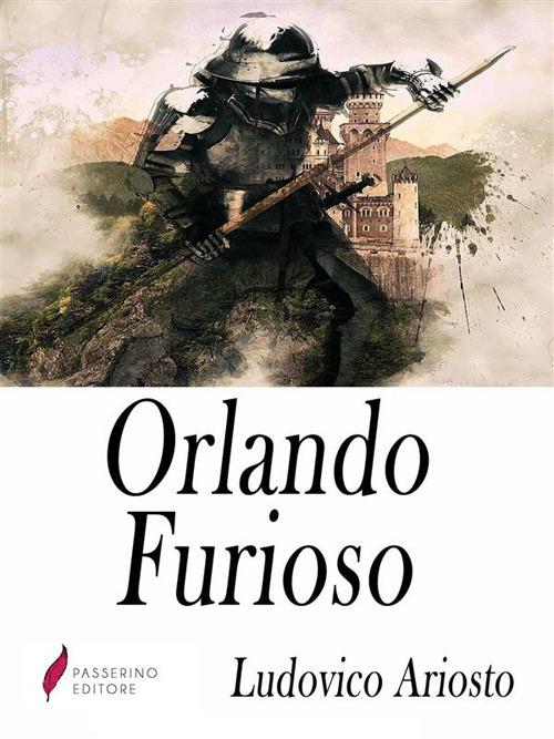 Orlando furioso - Ludovico Ariosto - ebook