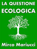 La questione ecologica