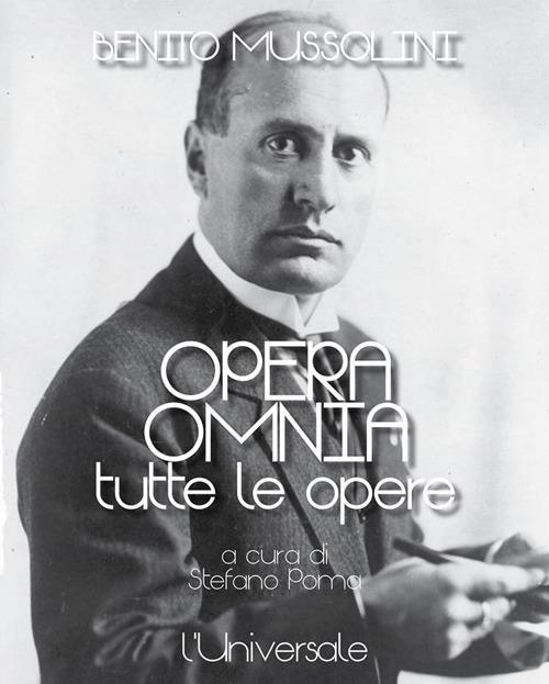 Opera omnia. Tutte le opere - Mussolini, Benito - Ebook - EPUB2 con Adobe  DRM