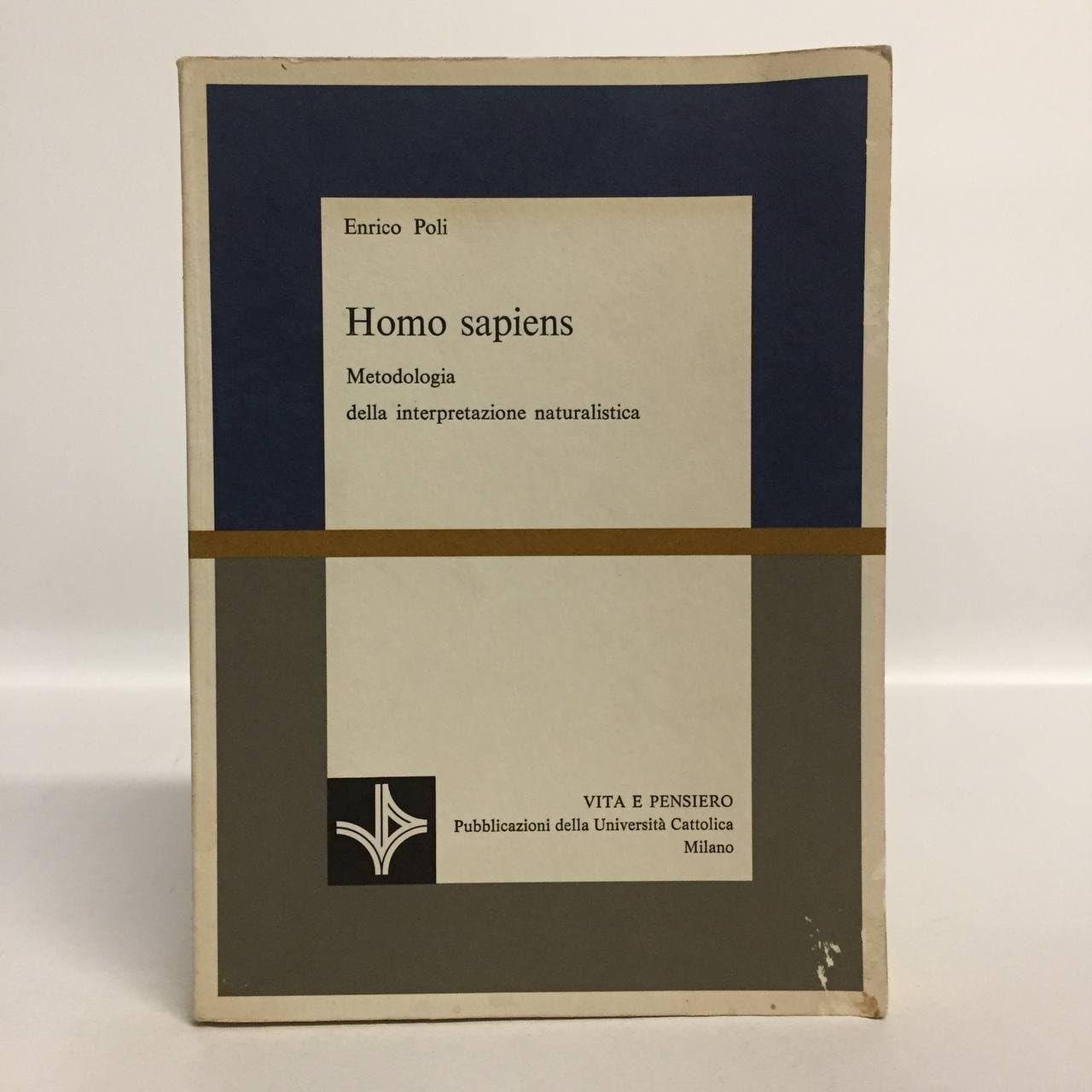 Homo sapiens. Metodologia della interpretazione naturalistica