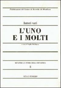 Metafisica e storia della metafisica. Vol. 8: L'uno e i molti - copertina