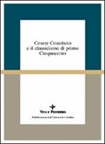 Cesare Cesariano e il classicismo di primo Cinquecento. Atti del Seminario di studi (Varenna, 7-9 ottobre 1994)
